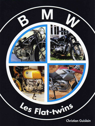 Culture moto : les flat-twins BMW par Christian Guislain