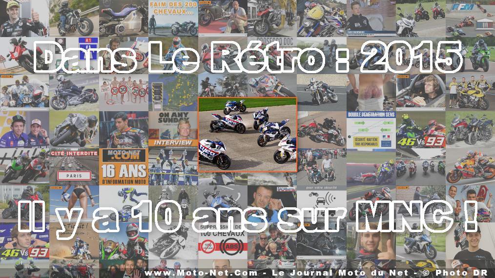Il y a 10 ans : Essais BMW, la S1000RR 2015 dans tous ses états !