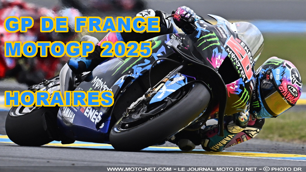 Horaires du Grand Prix de France MotoGP 2025, en clair sur Canal+